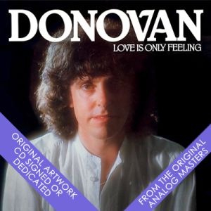 LOVE IS ONLY FEELING