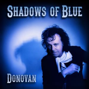 SHADOWS OF BLUE
