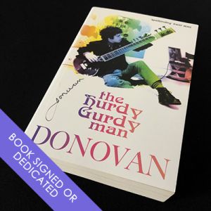 THE AUTOBIOGRAPHY OF DONOVAN / THE HURDY GURDY MAN (BOOK SIGNED OR DEDICATED)